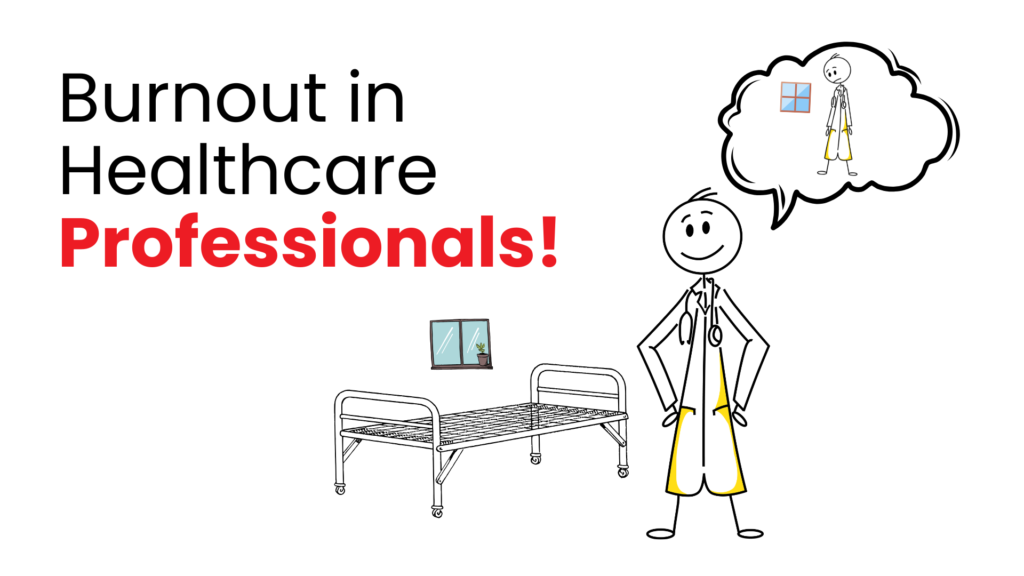 Burnout in Healthcare Professionals